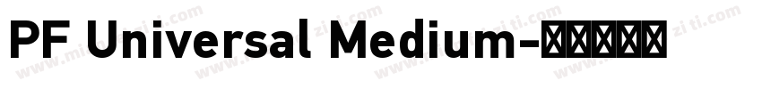 PF Universal Medium字体转换